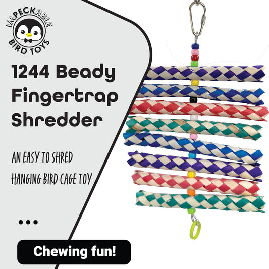 1244 Beady Fingertrap Shredder