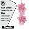 1929 Small Sola Shred Cup