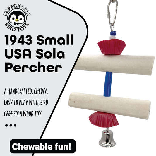 1943 Small USA Sola Percher